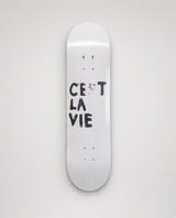 Cest La Vie- Skateboard Wall Art #2