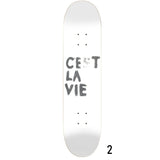 Cest La Vie- Skateboard Wall Art #2