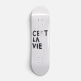 Cest La Vie- Skateboard Wall Art #2
